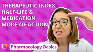 Therapeutic Index Halflife Medication Mode of Action  Pharmacology Basics  LevelUpRN [upl. by Niawtna]