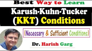 KarushKuhnTucker Conditions KKT  Necessary and Sufficient Conditions [upl. by Barnum]