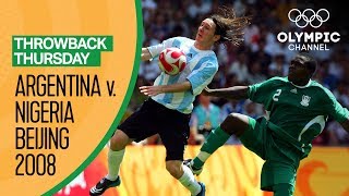 Argentina vs Nigeria  Beijing 2008 Mens Football Final  Throwback Thursday [upl. by Iretak]