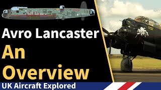 Avro Lancaster  An Overview [upl. by Drisko]