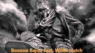 Boozoo Bajou feat Willie Hutch  Second To None [upl. by Atteoj]