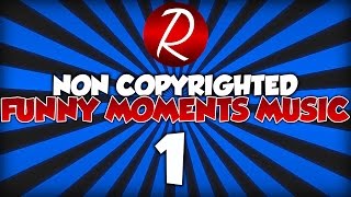 🎵Best Funny Moments Background Music For Gaming Videos PART 1 [upl. by Jessi]