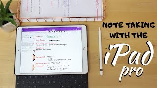 HOW I TAKE NOTES ON MY IPAD PRO with OneNote  Apple pencil vs Keyboard [upl. by Sidoeht]