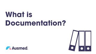 What is Documentation  Ausmed Explains [upl. by Sulecram484]