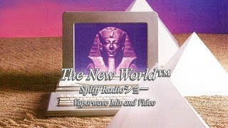 The New World™ Vaporwave Mix  Video [upl. by Emse]