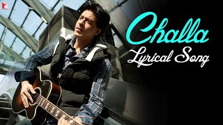 Lyrical  Challa  Song with Lyrics  Jab Tak Hai Jaan  Shah Rukh Khan  A R Rahman  Gulzar [upl. by Licko323]