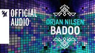 Orjan Nilsen  Badoo [upl. by Nahshu]