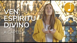 Espíritu Santo  Ven Espíritu Divino  Música Católica [upl. by Analahs]