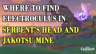 EN Where To Find Electroculus In Serpents Head and Jakotsu Mine Genshin Impact Guide [upl. by Namaan882]