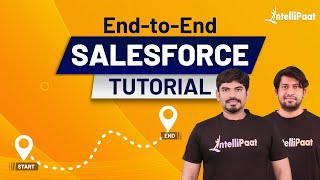 Salesforce Tutorial  Learn Salesforce  Salesforce CRM Tutorial for Beginners  Intellipaat [upl. by Leinoto]