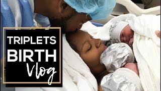 OFFICIAL TRIPLETS BIRTH VLOG [upl. by Rairb]