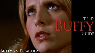 Buffy the Vampire Slayer S05E01 Buffy vs Dracula Analysis amp Breakdown  Passion of the Nerd [upl. by Sutherlan322]