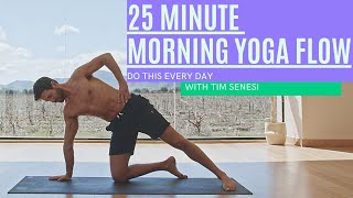 25 Minute Energizing Morning Flow with Tim Senesi  Yoga With Tim [upl. by Elva]