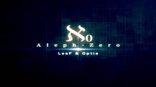 LeaF 「Aleph0 ＬＯＮＧ」 [upl. by Anelyak9]