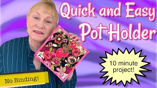 Quick and Easy 10 Minute Pot Holder  The Sewing Room Channel [upl. by Hepsiba]