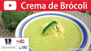 SOPA O CREMA DE BROCOLI  VickyRecetaFacil [upl. by Oilisab510]