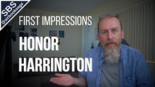 Honor Harrington Series  First Impressions [upl. by Nivlak]