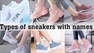 Types of sneakers with namesTHE TRENDY GIRL [upl. by Ellierim978]