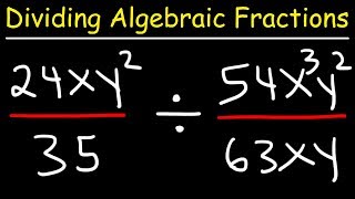 Dividing Algebraic Fractions [upl. by Ezmeralda618]