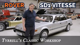 Rover SD1 Vitesse  American V8 Power Meets British Engineering  Tyrrells Classic Workshop [upl. by Daugherty609]