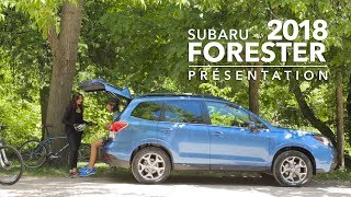 Subaru Forester 2018  Présentation [upl. by Skantze]