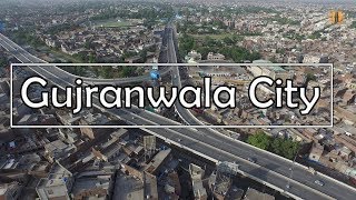 Gujranwala City Tour  Gujranwala in Pakistan Travel Guide [upl. by Starlene]