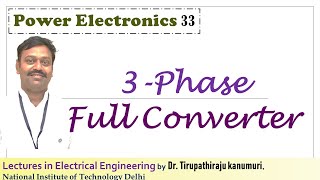 PE33 3 Phase Full Converter [upl. by Liebowitz452]