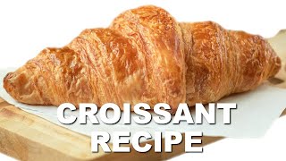 Professional Baker Teaches You How To Make CROISSANTS [upl. by Nalid69]