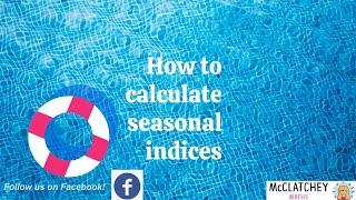 How to calculate Seasonal Indices [upl. by Akceber]