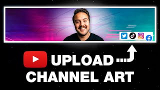 How to Upload YouTube Channel Art with Correct Banner Size [upl. by Ellenid]