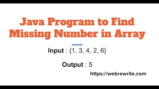 Find Missing Number in Array  Java Code [upl. by Eenyaj]