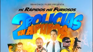 2 POLICÍAS EN APUROS PELÍCULA COMPLETA 🍿 DOMINICANA [upl. by Nehepts]