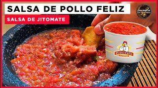 Salsa de Pollo Feliz  Salsa de Jitomate Receta sencilla [upl. by Ykvir]