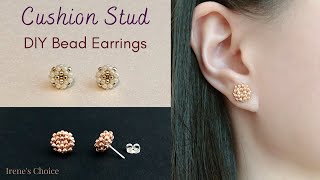 How to Make Cushion Stud Bead Earrings [upl. by Assiluj]