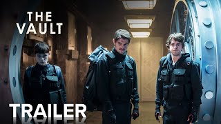 THE VAULT  Official Trailer  Paramount Movies [upl. by Elbys]