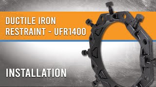 How to Restrain Ductile Iron Pipe with the Ford® UFR1400 [upl. by Aehsan25]