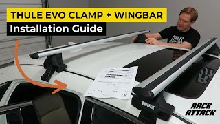 Thule EVO Clamp WingBar Evo Roof Rack Overview and Install [upl. by Lewellen]