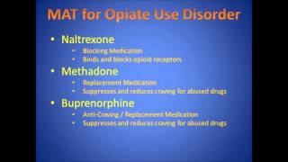 Medication Assisted Treatment for Alcohol and Opiate Use Disorder [upl. by Dlorej]