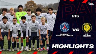 HIGHLIGHTS U15 vs FC Meyrin [upl. by Yumuk]