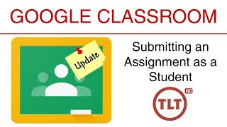 UPDATED Google Classroom  Submit an Assignment [upl. by Haddad201]