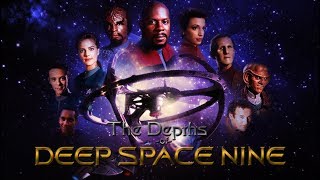 The Depths of Deep Space Nine An All New Series [upl. by Norabal231]