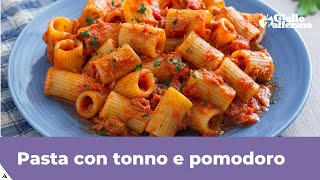 PASTA CON TONNO E POMODORO  Pronta in 15 minuti [upl. by Lehcar912]