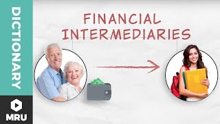 What are Financial Intermediaries [upl. by Huntingdon581]