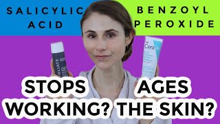 SALICYLIC ACID amp BENZOYL PEROXIDE DO THEY STOP WORKING DO THEY CAUSE SKIN AGING DR DRAY [upl. by Ielarol]