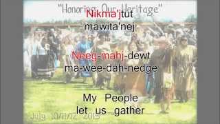 Honor Song of the Mikmaq Singalong [upl. by Nelrac198]