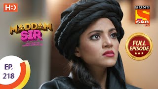 Maddam Sir  Ep 218  Full Episode  12th April 2021 [upl. by Harvison]