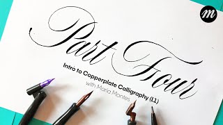 Introduction to Copperplate Calligraphy for Beginners Part 4 [upl. by Bonni699]