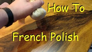 How to French Polish  Woodworking Finish with Shellac [upl. by Leiand]