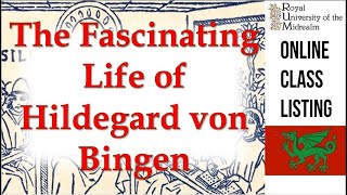 The Fascinating Life of Hildegard von Bingen  with THL Honor von Atzinger [upl. by Adlen]