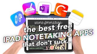 The BEST FREE iPad Note Taking Apps that dont suck [upl. by Ahsinaj]